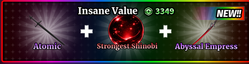 Atomic Bundle Atomic Strongest Shinobi Abyssal Empress